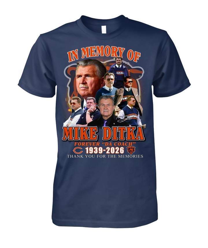 Mike Ditka Chicago Bears In Loving Memory Limited Edition T-Shirt