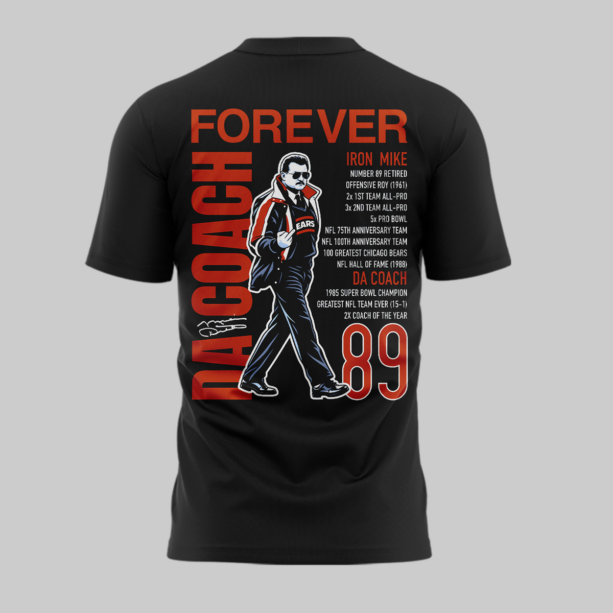 Chicago Bears Mike Ditka Forever T-shirt -Black