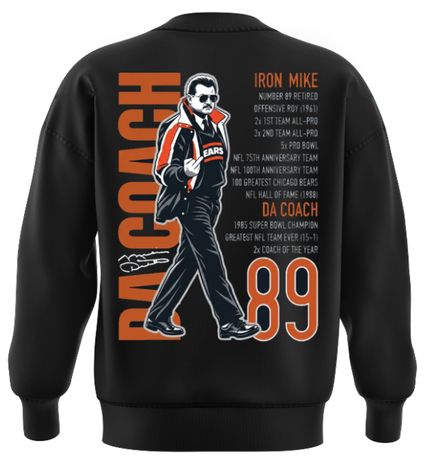 Mike Ditka Chicago Bears In Loving Memory Limited Edition sweat