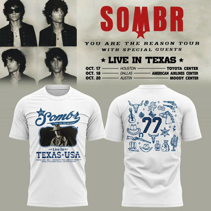 Sombr - You Are The Reason Tour Live in Texas T-shirt