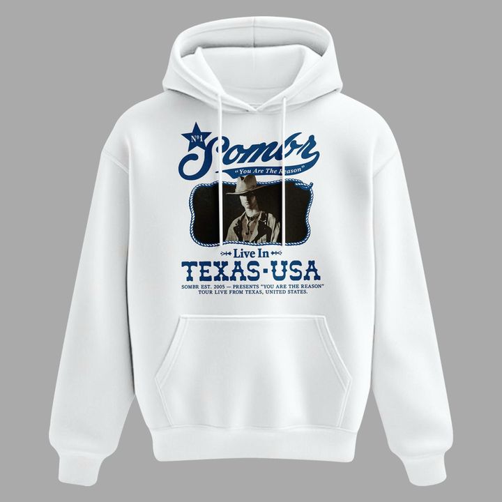 Sombr - You Are The Reason Tour Live in Texas Hoodie