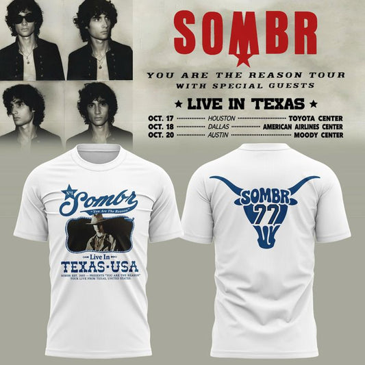 Sombr - You Are The Reason Tour 2026 Live in Texas T-shirt