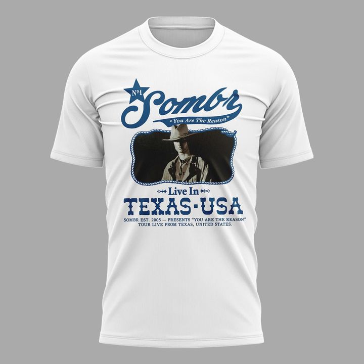 Sombr - You Are The Reason Tour 2026 Live in Texas T-shirt